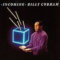 Billy Cobham : Incoming